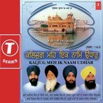 Kaljug Meh Ik Naam Udhaar (Part 2) - Bhai Harvinder Singh Ji-Hazoori Ragi Gurudwara Shishganj Saheb Song Download